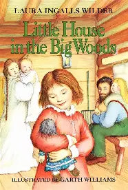 LH Little House in the Big Woods HC