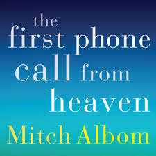 First Phone Call From Heaven - Audiobook