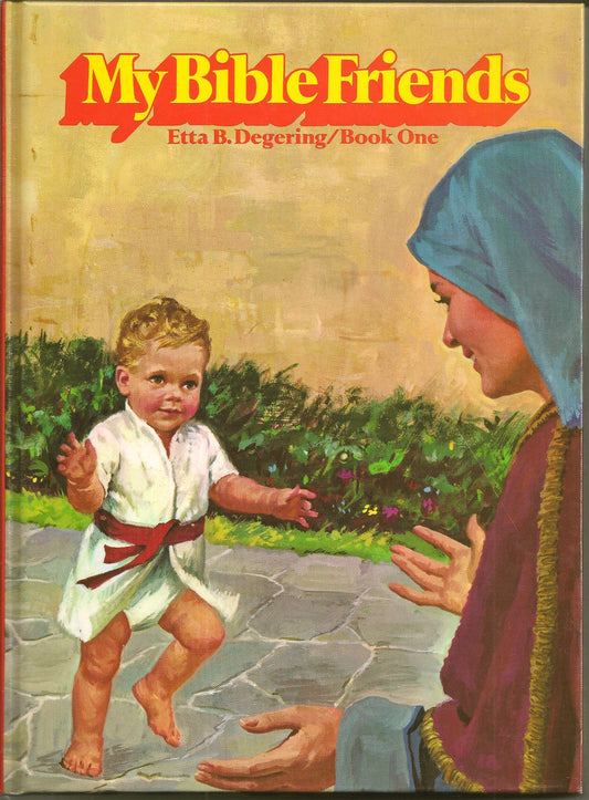My Bible Friends Book 1