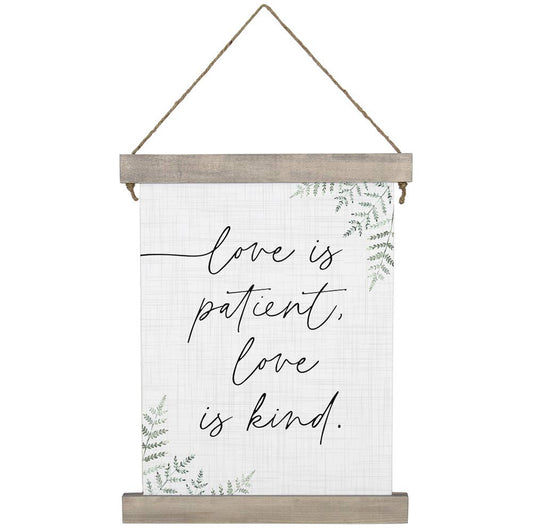 Love Is Patient - Hanging Canvas