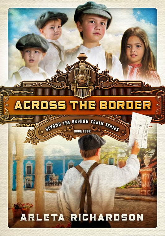 Orphan Train: Across the Border