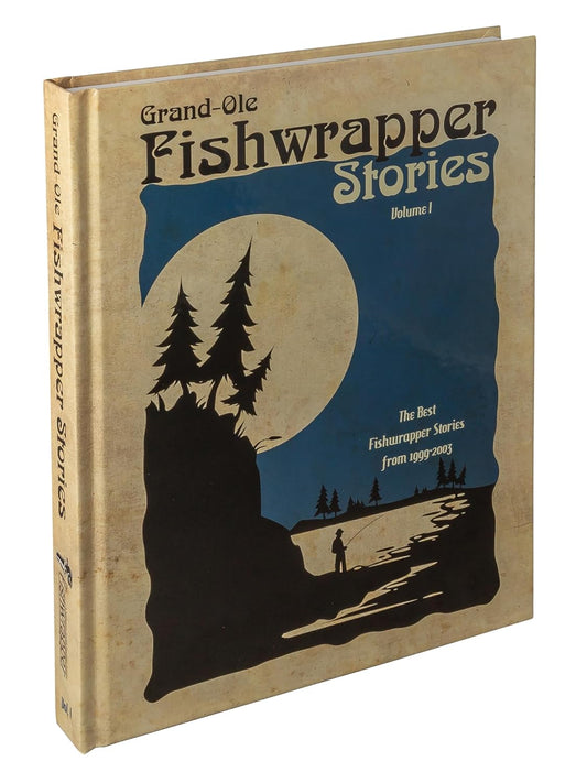 Grand Ole Fishwrapper Stories 1