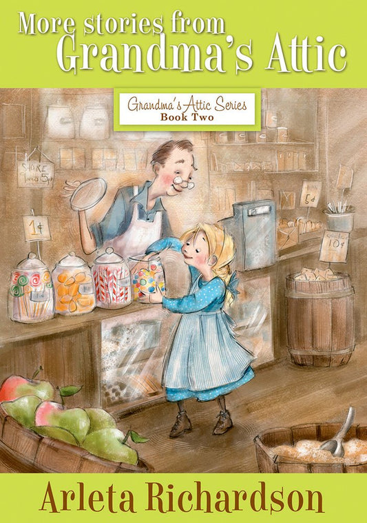More Stories From Grandma's Attic