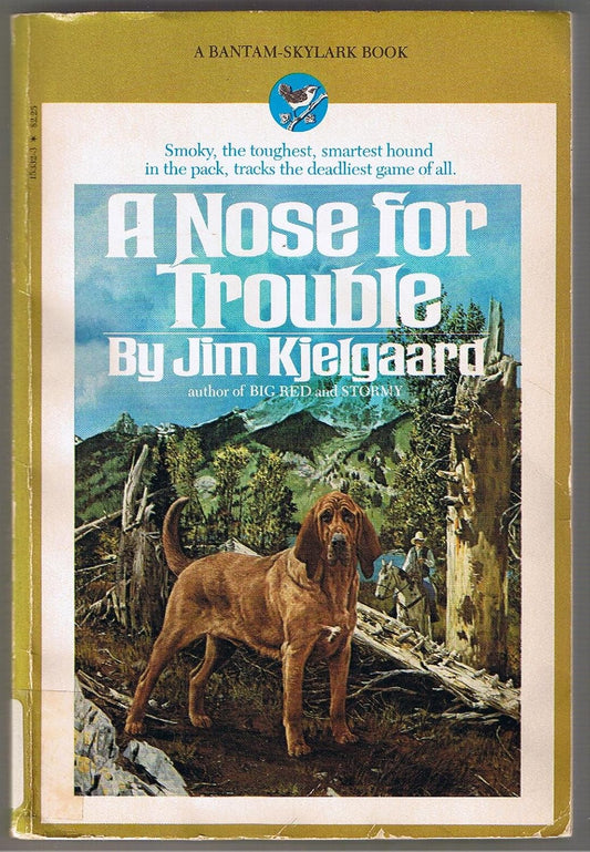 A Nose for Trouble