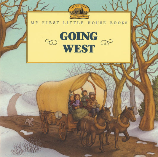 My First LH: Going West