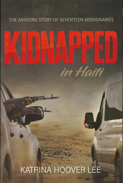 Kidnapped in Haiti