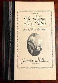 Goodbye Mr. Chips and Others Stories