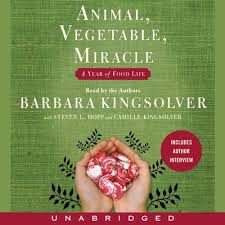 Animal, Vegetable, Miracle - Audiobook