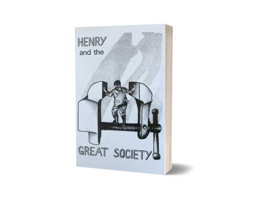 Henry and the Great Society