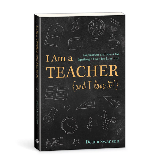 I Am a Teacher (and I love it)