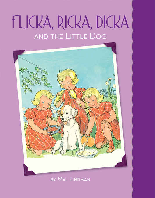 Flicka Ricka Dicka and the Little Dog