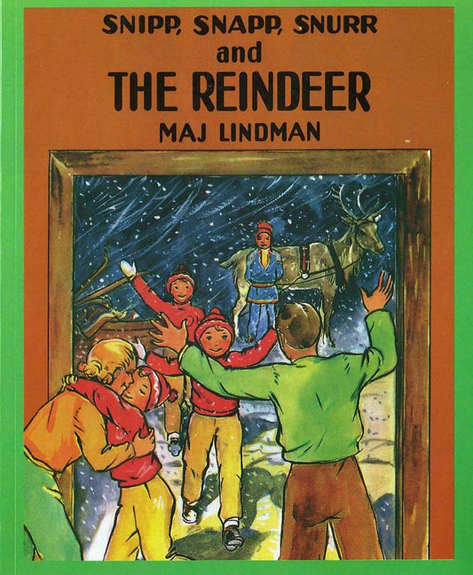 Snipp Snapp Snurr and the Reindeer