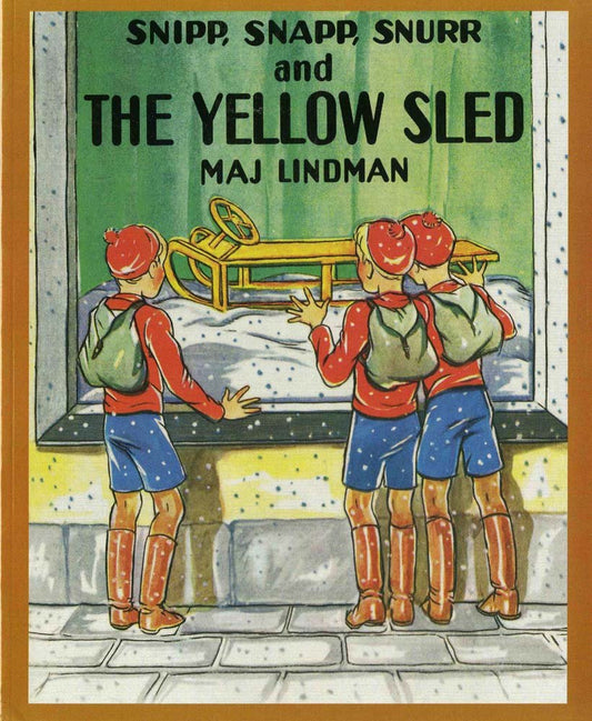 Snipp Snapp Snurr and the Yellow Sled