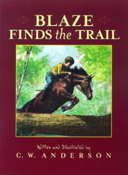 Blaze Finds the Trail