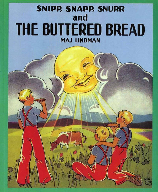 Snipp Snapp Snurr and the Buttered Bread