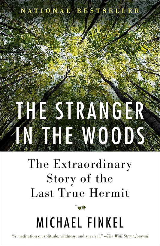 The Stranger in the Woods
