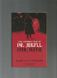 Dr. Jekyll and Mr. Hyde